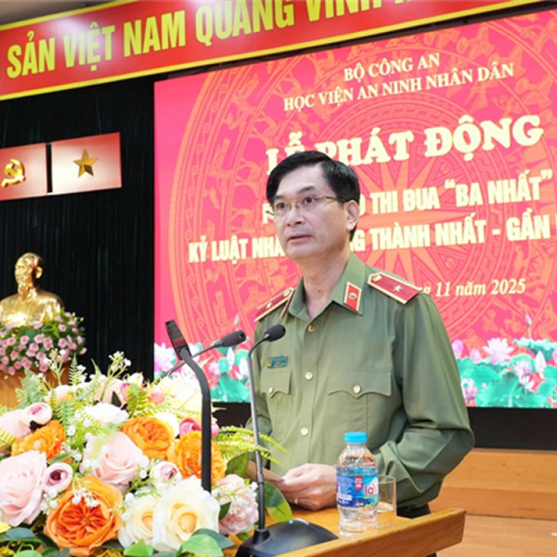 Học viện An ninh nhân dân phát động Phong trào Thi đua “Ba nhất”: Kỷ luật nhất - Trung thành nhất - Gần dân nhất